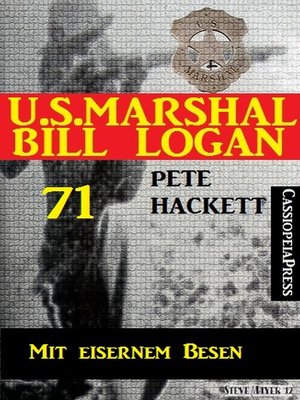 cover image of U.S. Marshal Bill Logan 71
